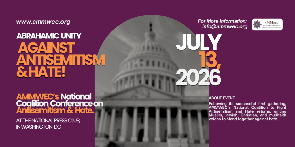 AMMWEC to Host National Coalition Conference on Antisemitism & Hate at National Press Club, Washington D.C.